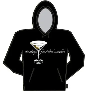 5 O'clock Somewhere Martini Hoodie