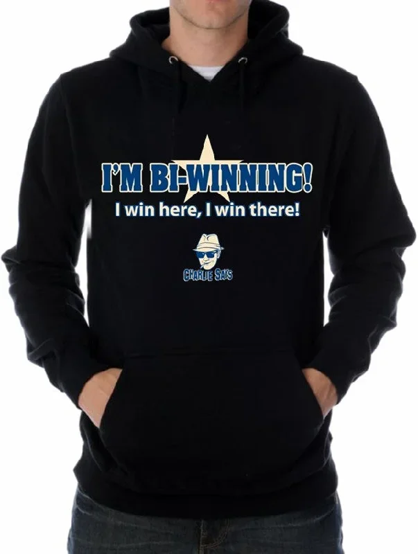 Charlie Says T-Shirts - I'm Bi-Winning! Hoodie