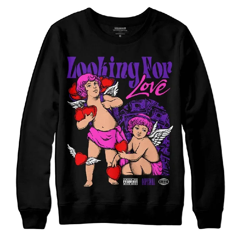 Court Purple 13s DopeSkill Sweatshirt Looking For Love Graphic