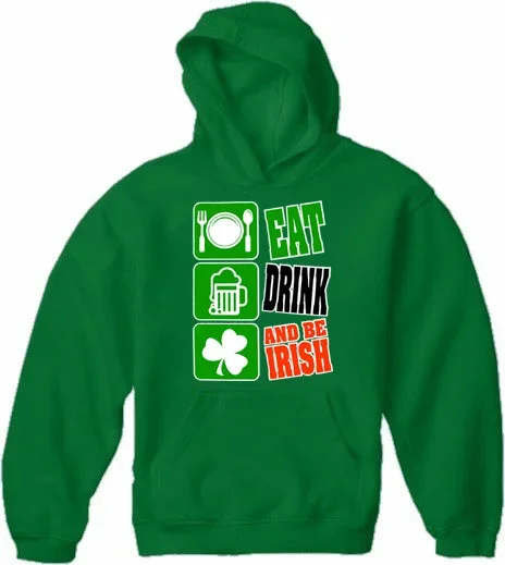 eat-drink-and-be-irish-adult-hoodie