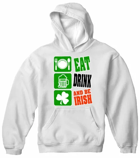 eat-drink-and-be-irish-adult-hoodie