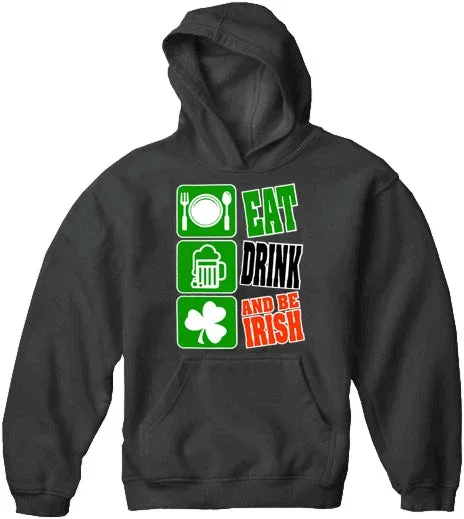 eat-drink-and-be-irish-adult-hoodie