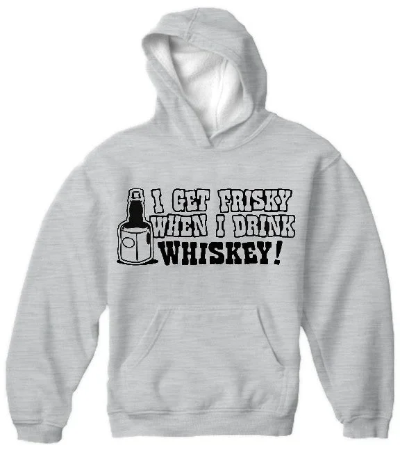 friskey-when-i-drink-whiskey-hoodie