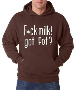 fu-k-milk-got-pot-hoodie