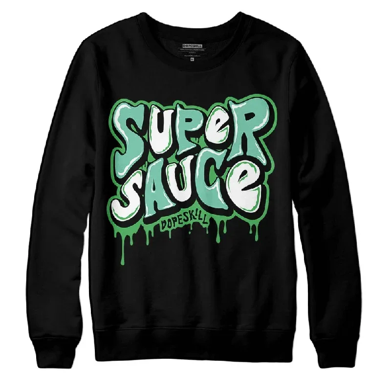 Green Glow 1s DopeSkill Sweatshirt Super Sauce Graphic