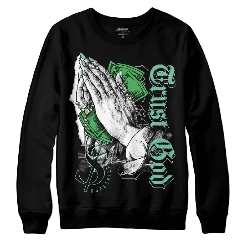 Green Glow 1s DopeSkill Sweatshirt Trust God Graphic