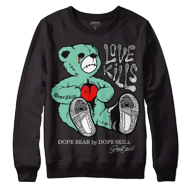 Green Glow 3s DopeSkill Sweatshirt Love Kills Graphic