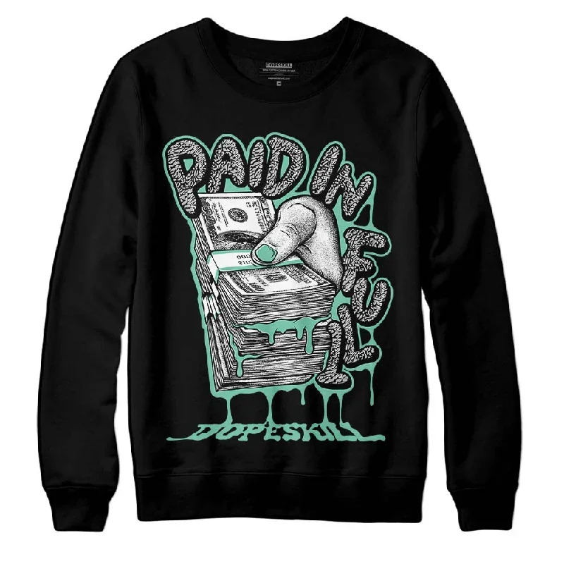 Green Glow 3s DopeSkill Sweatshirt Paid In Full Graphic