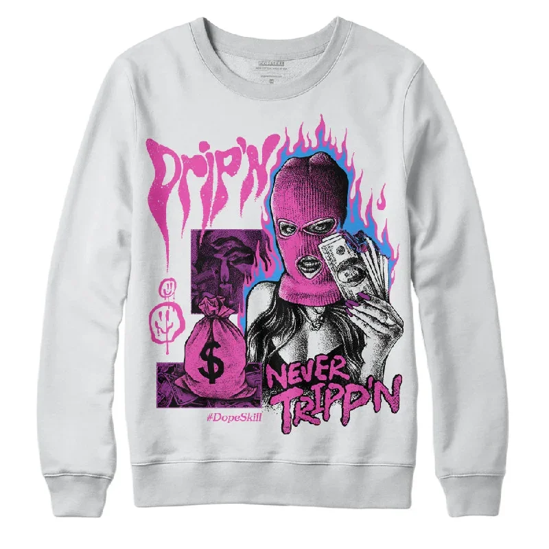 Hyper Violet 4s DopeSkill Sweatshirt Drip'n Never Tripp'n Graphic